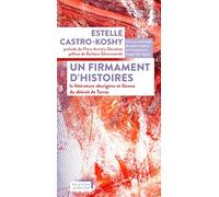 Un firmament d'histoires: La littérature aborigène et îlienne du détroit de Torres
