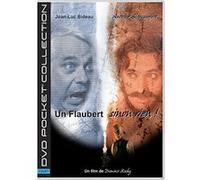 Un Flaubert sinon rien G