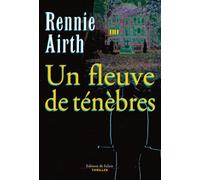 Un fleuve de ténèbres