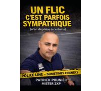 Un flic c'est parfois sympathique ( n'en déplaise à certains )