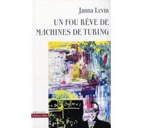 Un fou rêve de machines de Turing