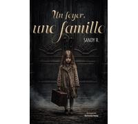 Un foyer, une famille