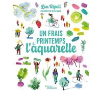 Lou Ripoll – Un frais printemps à l'aquarelle