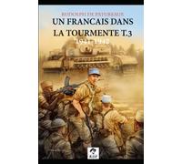 Un Francais dans la tourmente t.3 1941-1942: "D'un enfer à l'autre" version petit format