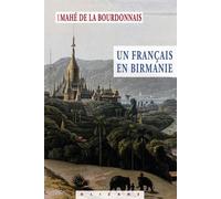 Un Français En Birmanie - Notes De Voyage