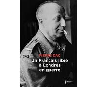 Un Français libre à Londres en guerre - Pierre Dac - Libretto - Poche - Récit