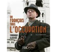 Un Français sous l'Occupation Raoul d' Aubervilliers (Auteur)