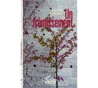 Un frémissement Jacques Ménassé (Auteur)