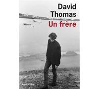 Un frère - David Thomas - De L'olivier Eds - broché - Roman