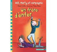 Eoin Colfer – Will, Marty et compagnie, 3 : Un frère d'enfer – Gallimard Jeunesse – Roman – Poche