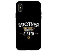 Un frère drôle né Juste pour déranger ma sœur Coque pour iPhone X/XS