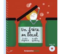 Un frere en bocal (+cd) Livre avec un CD audio - Emilie Chazerand - Benjamins Media - Livre CD - Album éveil dès la naissance CD