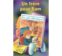 Un frère pour Sam (Ma jolie bibliothèque)