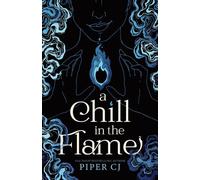 Un frisson dans la flamme