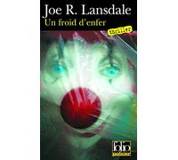 Joe R. Lansdale – Un froid d'enfer – Roman – Poche – Gallimard