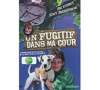 Un Fugitif Dans Ma Cour