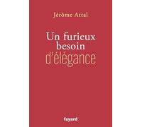 Un furieux besoin d'élégance