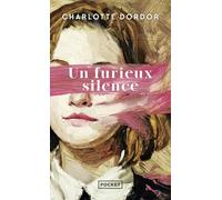 Un furieux silence
