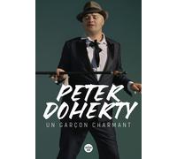 Un garçon charmant - Peter Doherty - Le Cherche-Midi - broché - Biographie