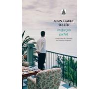 Alain Claude Sulzer – Un garçon parfait – Roman – Poche (Actes Sud)
