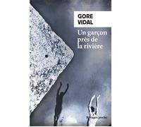 Un garçon près de la rivière - Gore Vidal - Rivages - Livre