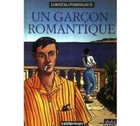 Un garçon romantique Loustal (Dessinateur), Philippe Paringaux (Scénario)