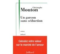 Un garçon sans séduction feuilles de calculs Christophe Mouton (Auteur)