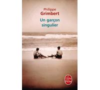 Un garçon singulier de Grimbert. Philippe (2012) Poche