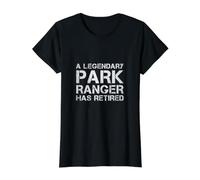 Un Garde Forestier Légendaire A Pris Sa Retraite Park Ranger T-Shirt Graphique avec Valeur
