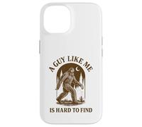 Un Gars comme Moi a du Mal à trouver des Hommes Bigfoot Sasquatch drôles Coque pour iPhone 14