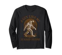 Un Gars comme Moi a du Mal à trouver des Hommes Bigfoot Sasquatch drôles Manche Longue