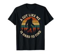 Un Gars comme Moi est Difficile de trouver Bigfoot T-Shirt