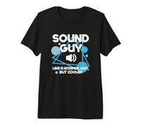 Un Gars du Son comme Un Gars Normal mais Une ingénierie Audio Plus Cool T-Shirt Haut de Gamme