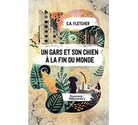 Un Gars Et Son Chien À La Fin Du Monde