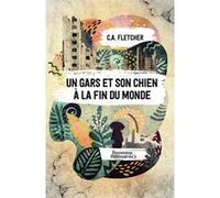 Un Gars Et Son Chien À La Fin Du Monde