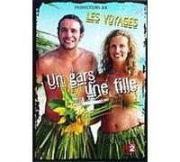 Un gars, une fille - Spécial - Les voyages G