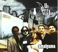 Un Gato En La Luna - Amalgama