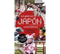 Un geek en Japón. Edición de bolsillo