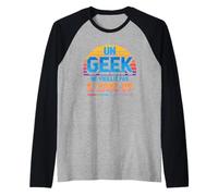 Un Geek Ne Vieillit Pas Il Level-Up Manche Raglan