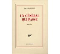 Un général qui passe Jacques Perret (Auteur)