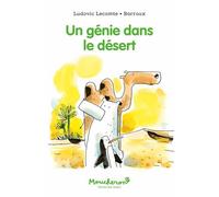 Un génie dans le désert - Ludovic Lecomte - Ecole Des Loisirs - broché - Roman cadet