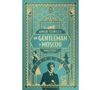 Un gentleman à Moscou - Nouvelle édition Amor Towles (Auteur), Nathalie Cunnington (Traduction)