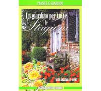 Un giardino per tutte le stagioni