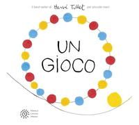 Un gioco per piccole mani. Ediz. a colori
