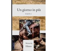 Un giorno in più - Omegaverse - Parte I