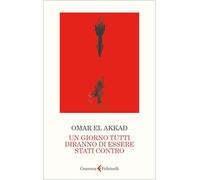 Un giorno tutti diranno di essere stati contro