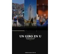 Un Giro en U: Una historia, como las miles que pasaron por la U de A