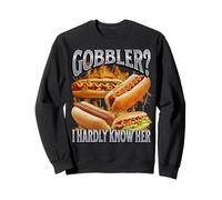 Un gobbleur ? Je ne connais pas son drôle de hot dog Glizzy Meme Bootleg Sweatshirt