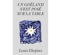 Un goéland s'est posé sur la table