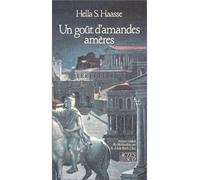 Un goût d'amandes amères - Hella S. Haasse - Actes sud - broché - Roman